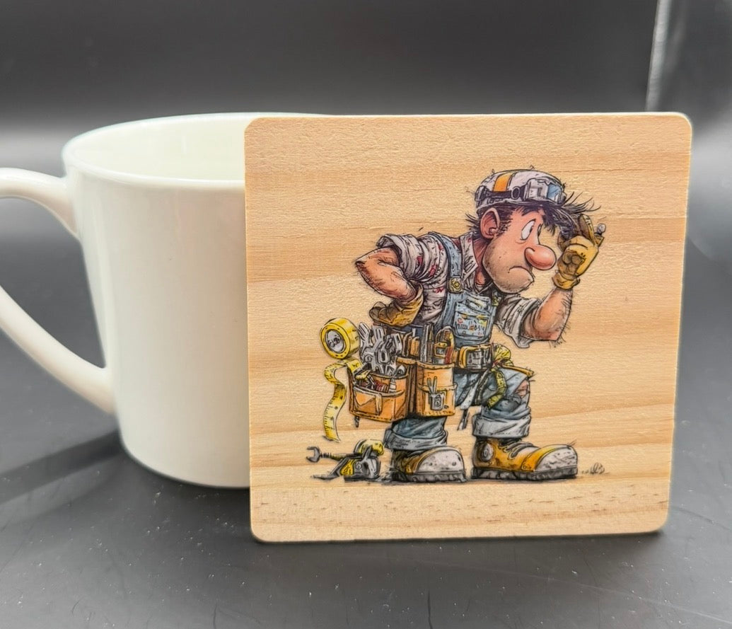 Funny Builder Wooden Coaster | Tradesman Gift | DIY Coaster