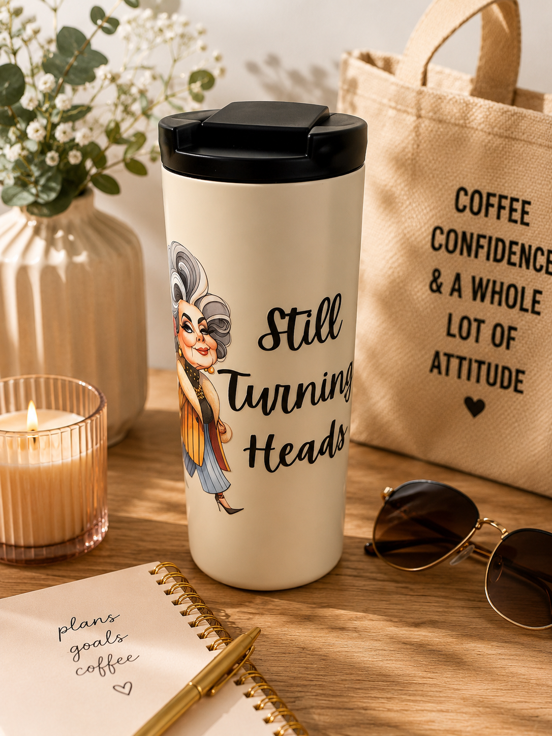 “Still Turning Heads” Insulated Travel Tumbler
